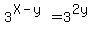 3%5E%28X-y%29+=+3%5E%282y%29