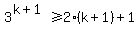 3%5E%28k%2B1%29%3E=2%28k%2B1%29%2B1