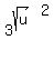 3%5E%28sqrt%28u%29%29%5E2