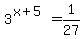 3%5E%28x%2B5%29=1%2F27