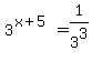 3%5E%28x%2B5%29=1%2F3%5E3