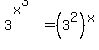 3%5E%28x%5E3%29=%283%5E2%29%5Ex