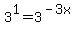 3%5E1=3%5E%28-3x%29