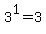 3%5E1+=+3