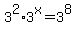 3%5E2%2A3%5Ex+=+3%5E8