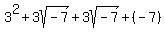 3%5E2%2B3sqrt%28-7%29%2B3sqrt%28-7%29%2B%28-7%29
