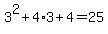 3%5E2%2B4%2A3%2B4=25