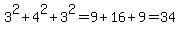 3%5E2%2B4%5E2%2B3%5E2=9%2B16%2B9=34