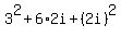3%5E2%2B6%2A2i%2B%282i%29%5E2