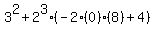3%5E2+%2B+2%5E3%28-2%280%29%288%29%2B4%29
