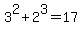 3%5E2+%2B+2%5E3+=+17