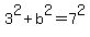3%5E2+%2B+b%5E2+=+7%5E2