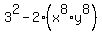 3%5E2+-+2%2A%28x%5E8%2Ay%5E8%29