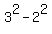 3%5E2+-+2%5E2