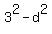 3%5E2+-+d%5E2