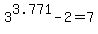 3%5E3.771-2=7