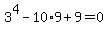 3%5E4-10%2A9%2B9+=+0
