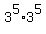 3%5E5%2A3%5E5