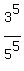 3%5E5%2F5%5E5