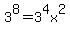 3%5E8=3%5E4x%5E2