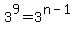 3%5E9=3%5E%28n-1%29