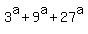 3%5Ea+%2B+9%5Ea+%2B+27%5Ea