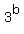 3%5Eb