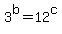 3%5Eb+=+12%5Ec