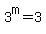 3%5Em=3