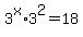 3%5Ex%2A3%5E2=18