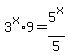 3%5Ex%2A9=5%5Ex%2F5