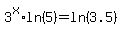 3%5Ex%2Aln%285%29=ln%283.5%29