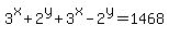 3%5Ex%2B2%5Ey%2B3%5Ex-2%5Ey=1468