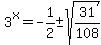 3%5Ex=-1%2F2+%2B-+sqrt%2831%2F108%29