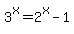3%5Ex=2%5Ex-1