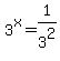 3%5Ex+=+1%2F3%5E2