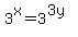 3%5Ex+=+3%5E%283y%29