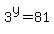 3%5Ey+=+81