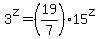 3%5Ez+=+%2819%2F7%29+15%5Ez