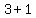 3+%2B+1++