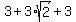 3+%2B+3%2Asqrt%282%29+%2B+3