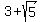 3+%2B+sqrt%285%29
