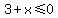 3+%2B+x+%3C=+0