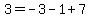 3+=+-3+-1+%2B+7