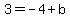 3+=+-4%2Bb