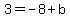 3+=+-8%2Bb