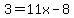 3+=+11x+-+8