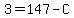 3+=+147-C