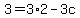 3+=+3%2A2+-+3c