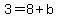 3+=+8%2Bb
